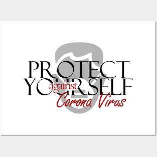 Protect Yourself Posters and Art
